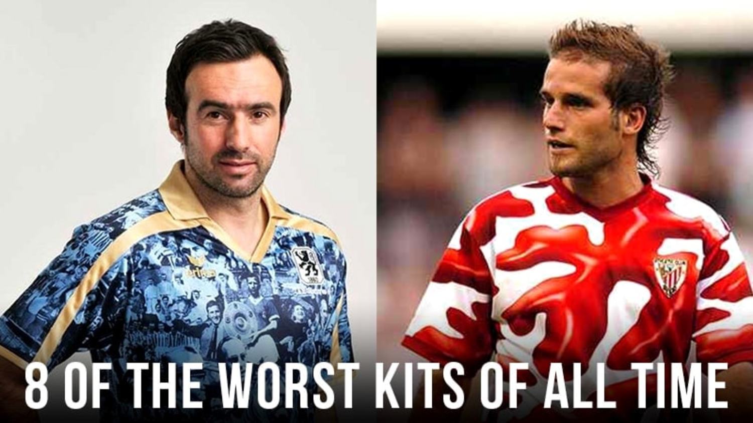 8 of the worst kits in football history