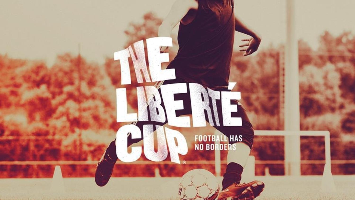Forget the Politics, Let's Play: Welcome to the Liberté Cup
