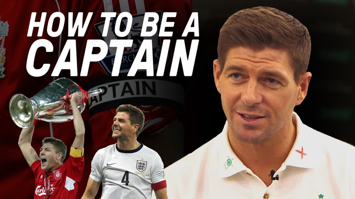 How To Be A Captain With Steven Gerrard
