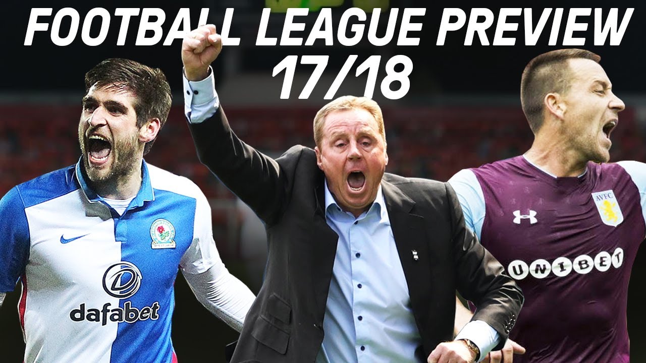 The Ultimate Guide To The Football League 2017/18 Season