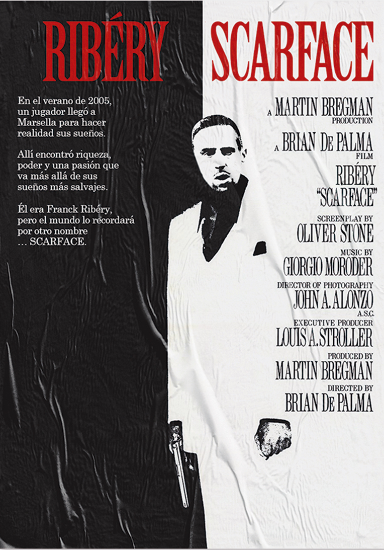 'Scarface'. Starring Frank Ribéry.