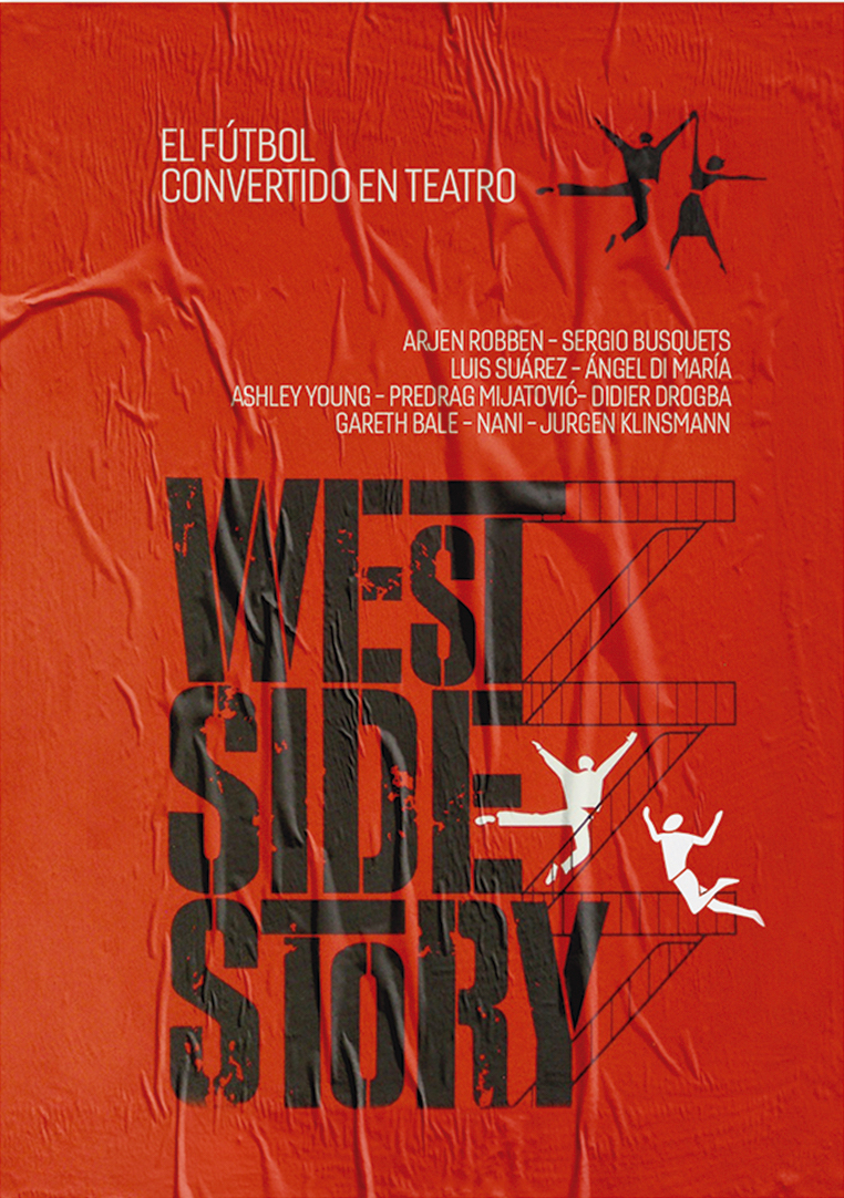'West Side Story'. Starring Arjen Robben, Sergio Busquets, Luis Suárez, Ángel Di María, Ashley Young, Didier Drogba, Gareth Bale.